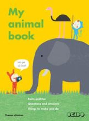 Couverture du livre « My animal book » de Okido aux éditions Thames & Hudson