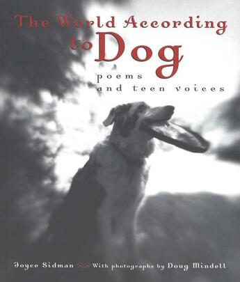 Couverture du livre « The World According to Dog » de Sidman Joyce aux éditions Houghton Mifflin Harcourt