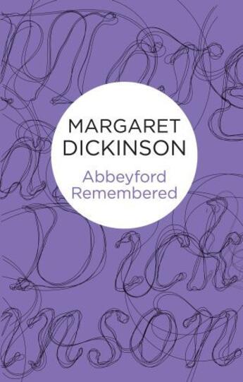 Couverture du livre « Abbeyford Remembered » de Dickinson Margaret aux éditions Pan Macmillan