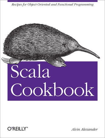 Couverture du livre « Scala Cookbook » de Alvin Alexander aux éditions O`reilly Media