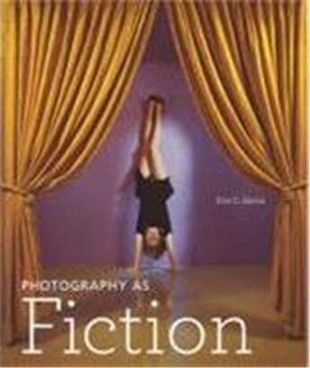 Couverture du livre « Photography as fiction » de Garcia Erin aux éditions Getty Museum