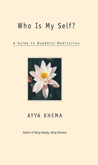 Couverture du livre « Who Is My Self? » de Khema Pema aux éditions Wisdom Publications