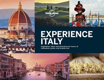 Couverture du livre « Experience Italy (édition 2018) » de Collectif Lonely Planet aux éditions Lonely Planet France