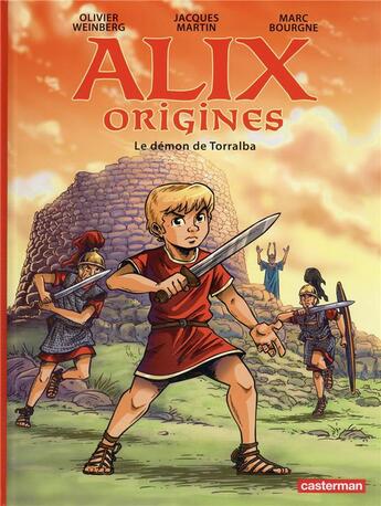 Couverture du livre « Alix origines Tome 3 » de Jacques Martin et Marc Bourgne et Olivier Weinberg aux éditions Casterman