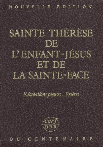 Couverture du livre « Nouvelle édition du centenaire, VI : Récréations pieuses. Prières » de Therese De Lisieux aux éditions Cerf