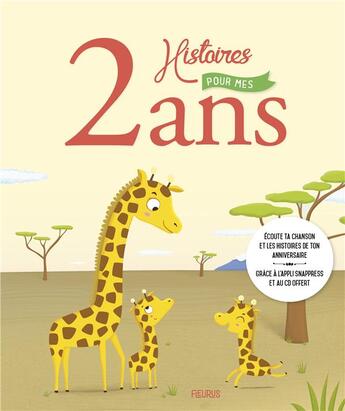 Couverture du livre « 2 histoires pour mes 2 ans » de  aux éditions Fleurus