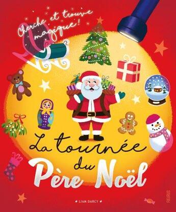 Couverture du livre « La tournee du pere noel » de Liam Darcy aux éditions Fleurus