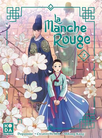 Couverture du livre « La Manche rouge Tome 2 » de Dopamine et Kang Mikang et Creative Summ aux éditions Albin Michel