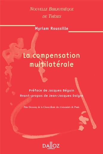 Couverture du livre « La compensation multilatérale - Tome 59 » de Myriam Roussille aux éditions Dalloz