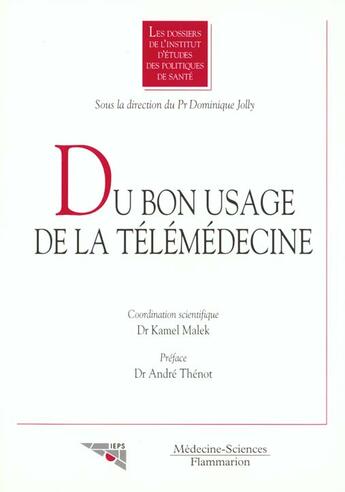 Couverture du livre « Du bon usage de la telemedecine » de Kamel Malek aux éditions Lavoisier Medecine Sciences