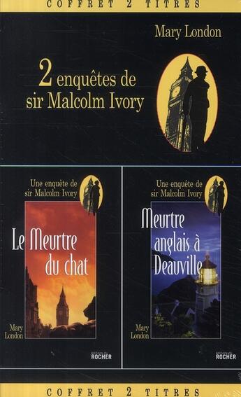 Couverture du livre « Coffret Mary London : le meurtre du chat ; meurtre anglais à Deauville » de London M aux éditions Rocher