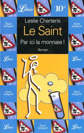 Couverture du livre « Le saint - par ici la monnaie ! t5 » de Charteris Leslie aux éditions J'ai Lu