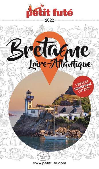 Couverture du livre « GUIDE PETIT FUTE ; REGION : Bretagne (édition 2022) » de Collectif Petit Fute aux éditions Le Petit Fute