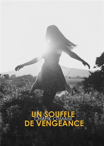 Couverture du livre « Un souffle de vengeance » de Otmani Chafik aux éditions Books On Demand