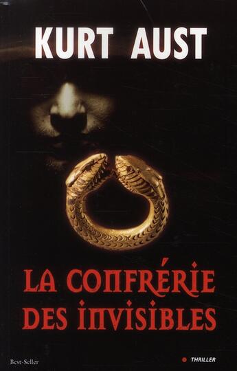 Couverture du livre « La confrérie des invisibles » de Kurt-A aux éditions City