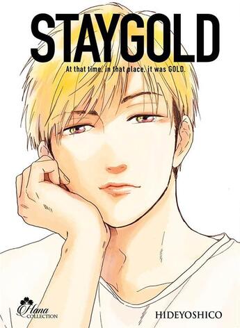 Couverture du livre « Stay gold Tome 3 » de Hideyoshico aux éditions Boy's Love