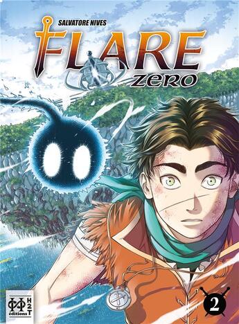 Couverture du livre « Flare zéro Tome 2 » de Salvatore Nives aux éditions L'hydre A 2 Tetes