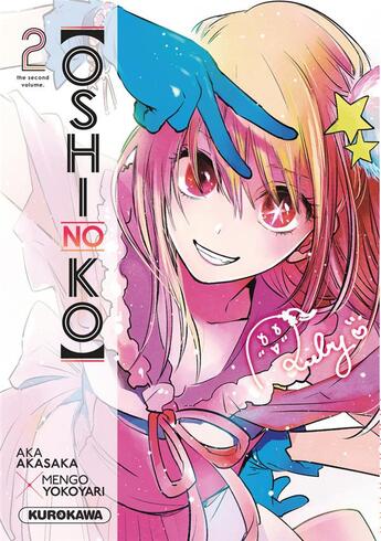 Couverture du livre « Oshi No Ko Tome 2 » de Aka Akasaka et Mengo Yokoyari aux éditions Kurokawa