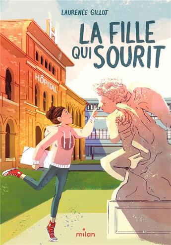 Couverture du livre « La fille qui sourit » de Laurence Gillot aux éditions Milan