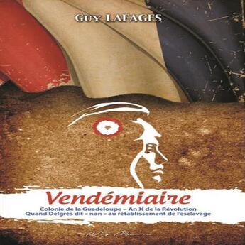 Couverture du livre « Vendemiaire » de Lafages Guy aux éditions Neg Mawon