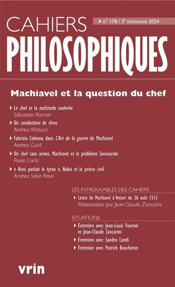 Couverture du livre « Cahiers philosophiques : Machiavel et la question du chef » de Boucheron/Fournel aux éditions Vrin