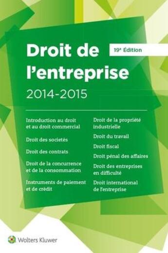 Couverture du livre « Droit de l'entreprise (édition 2014/2015) » de Rolland Walter aux éditions Lamy