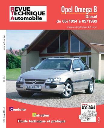 Couverture du livre « Opel omega b diesel - moteur 6 cylindres 2.5, turbo » de Etai aux éditions Etai