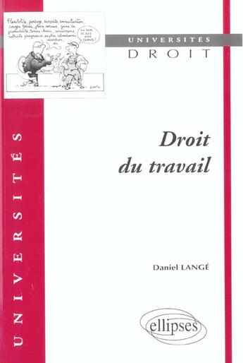 Couverture du livre « Droit du travail » de Lange Daniel aux éditions Ellipses