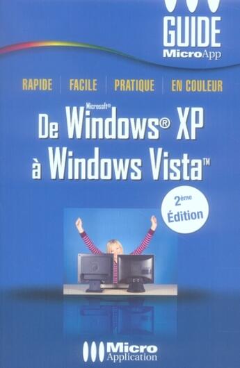 Couverture du livre « De windows xp à windows vista (2e édition) » de Olivier Abou aux éditions Micro Application