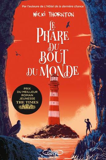 Couverture du livre « Le phare du bout du monde » de Nicki Thornton aux éditions Michel Lafon