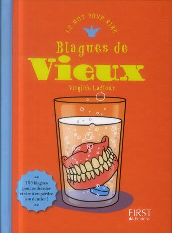Couverture du livre « Blagues de vieux » de Virginie Lafleur aux éditions First