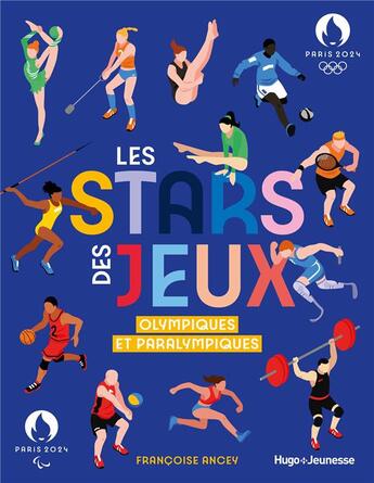 Couverture du livre « Les stars des jo » de 2024 Paris aux éditions Hugo Jeunesse