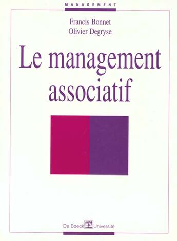 Couverture du livre « Le management associatif » de Bonnet aux éditions De Boeck