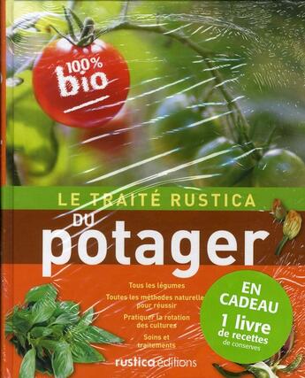 Couverture du livre « Le traité Rustica du potager » de Dudouet et Victor Renaud aux éditions Rustica