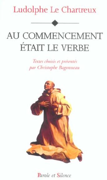 Couverture du livre « Au commencement etait le verbe » de Ludolphe aux éditions Parole Et Silence