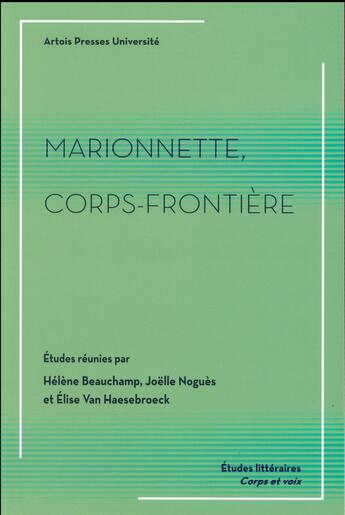 Couverture du livre « Marionnette corps frontiere » de Beauchamp/Nogue aux éditions Pu D'artois