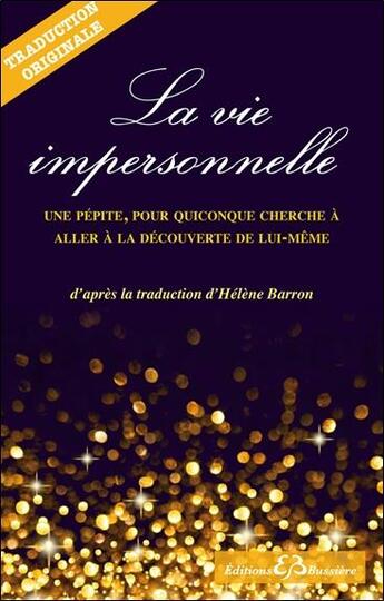 Couverture du livre « La vie impersonnelle » de Anonyme aux éditions Bussiere