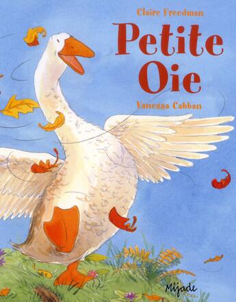 Couverture du livre « Petite oie » de Cabban Vanessa aux éditions Mijade