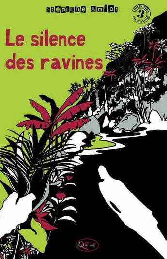 Couverture du livre « Le silence des ravines (édition 2011) » de Stephane Amiot et Gilles Labrie aux éditions Orphie