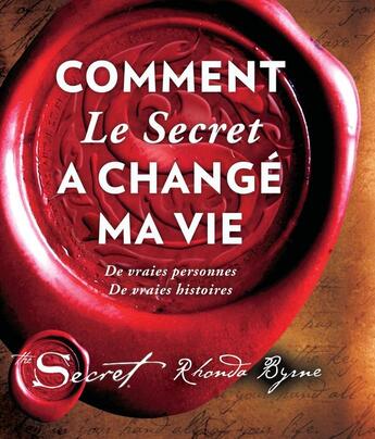 Couverture du livre « Comment le secret a changé ma vie » de Rhonda Byrne aux éditions Un Monde Different