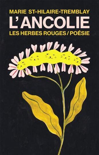 Couverture du livre « L'ancolie » de St-Hilaire-Tremblay aux éditions Les Herbes Rouges