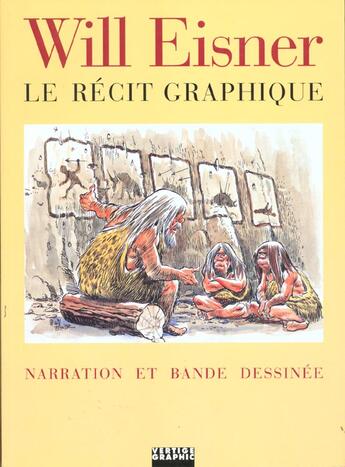 Couverture du livre « Eisner le recit graphique » de  aux éditions Vertige Graphic