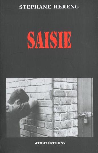 Couverture du livre « Saisie » de Hereng aux éditions Actes Sud