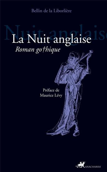 Couverture du livre « La nuit anglaise » de Bellin De La Liborliere aux éditions Anacharsis