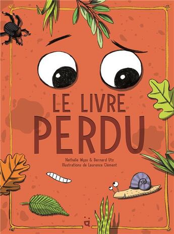 Couverture du livre « Le livre perdu » de Laurence Clement et Nathalie Wyss aux éditions Helvetiq