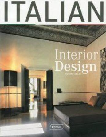 Couverture du livre « Italian interior design » de Michelle Galindo aux éditions Braun