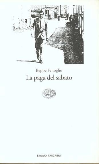 Couverture du livre « La paga del sabato » de Beppe Fenoglio aux éditions Einaudi