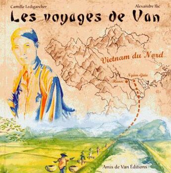 Couverture du livre « Les voyages de Van » de Alexandre Ilic aux éditions Les Amis De Van