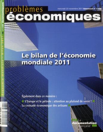 Couverture du livre « PROBLEMES ECONOMIQUES N.3031 ; bilan de l'économie mondiale » de Problemes Economiques aux éditions Documentation Francaise