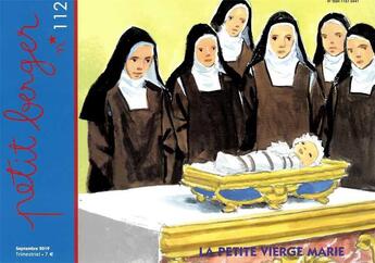 Couverture du livre « Petit berger 112 - la petite vierge marie - septembre 2019 » de Bruno Thevenin aux éditions Les Amis De Vianney